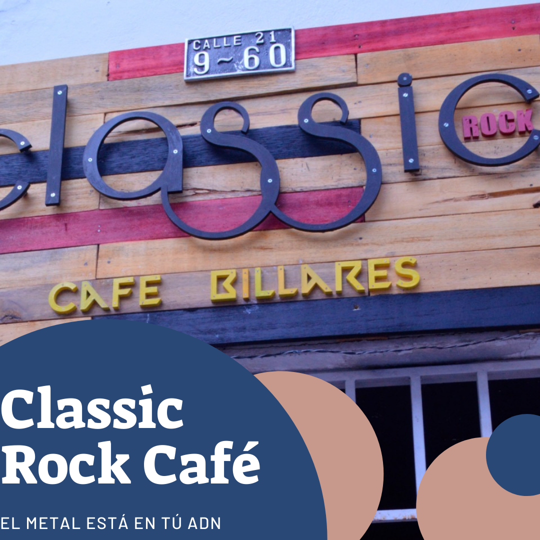 Classic Rock Café Tunja